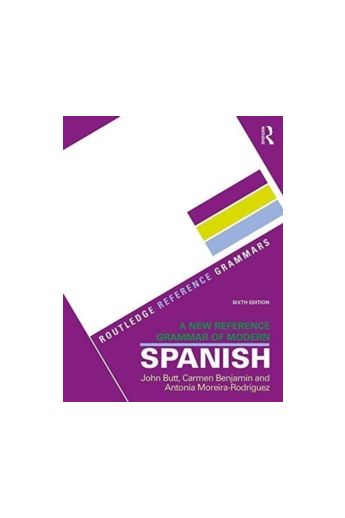 A New Reference Grammar of Modern Spanish (6 New edition)