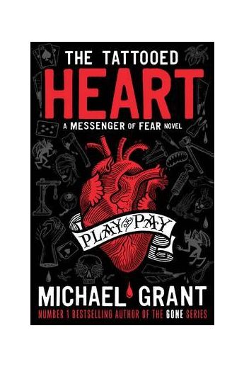 The Tattooed Heart: A Messenger of Fear Novel 