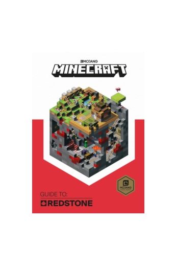 Minecraft Guide to Redstone : An Official Minecraft Book from Mojang