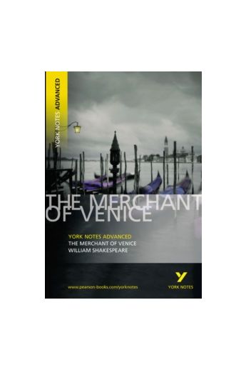 Merchant of Venice: York Notes Advanced