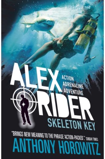 Skeleton Key (Alex Rider 3)