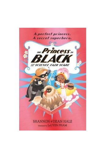 The Princess in Black and the Science Fair Scare