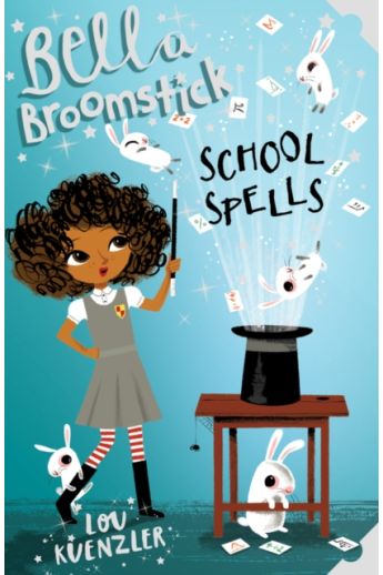 Bella Broomstick : School Spells : 2
