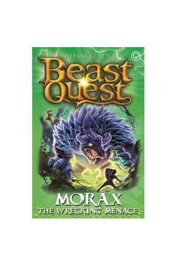 Beast Quest: Morax the Wrecking Menace : Series 24 Book 3