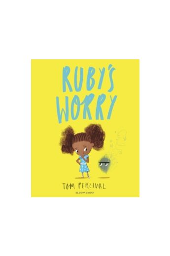 Ruby's Worry (A Big Bright Feelings Book)