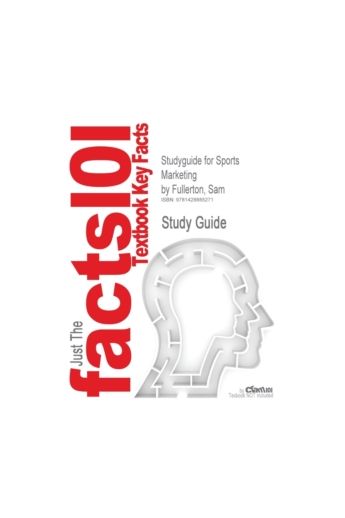 Studyguide for Sports Marketing by Fullerton