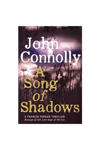 Charlie Parker:  A Song of Shadows (Book 13)