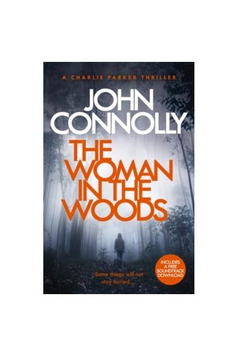 Charlie Parker: The Woman in the Woods (Book 16) 