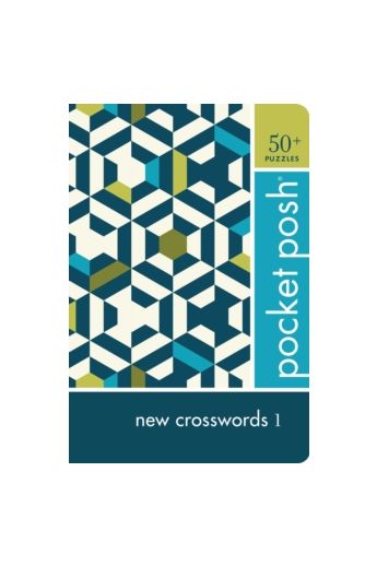 Pocket Posh New Crosswords 1 : 50+ Puzzles