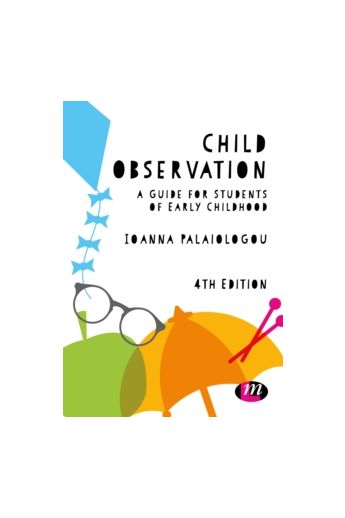 Child Observation : A Guide for Students of Early Childhood (4th Edition)