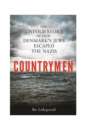 Countrymen: Untold Story of how Denmark's Jews Escaped the Nazis