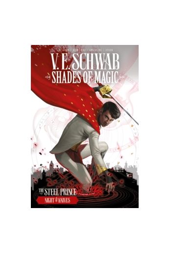 Shades of Magic: The Steel Prince: Night of Knives : 2