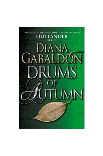 Drums Of Autumn : (Outlander 4)