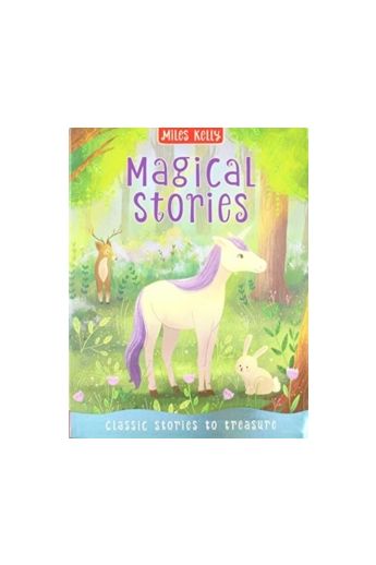 Magical Stories: Classic Stories to Treasure