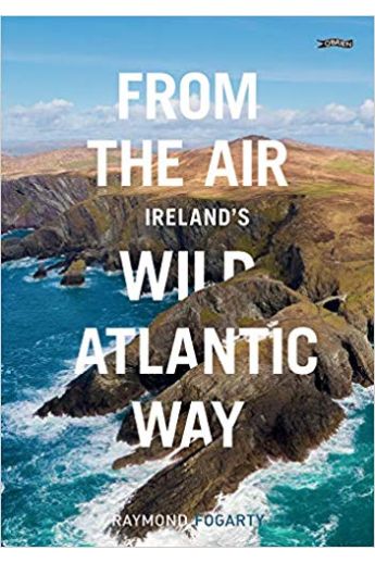From the Air - Ireland's Wild Atlantic Way
