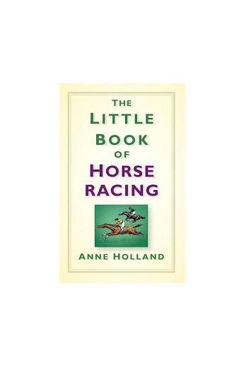 The Little Book of Horse Racing