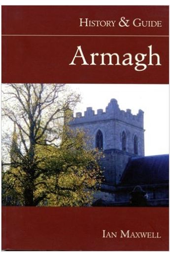 Armagh: History and Guide 