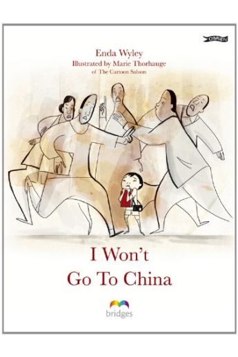 I Won't Go to China (Hardback)