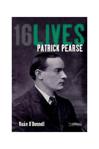 16 Lives: Patrick Pearse
