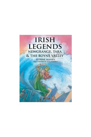 Irish Legends: Newgrange, Tara & the Boyne Valley