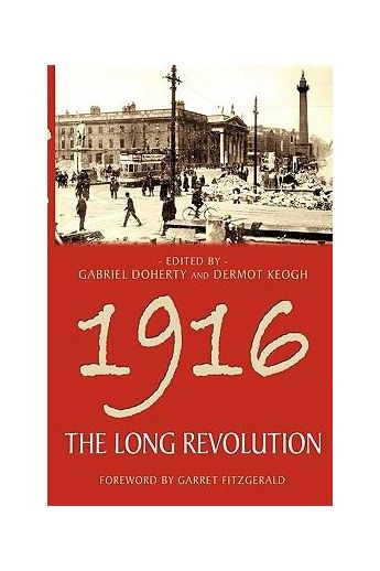 1916 The Long Revolution
