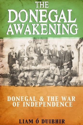 Donegal Awakening: War of Independence