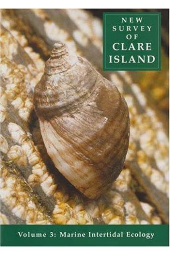 New Survey of Clare Island: Marine Intertidal Ecology v. 3