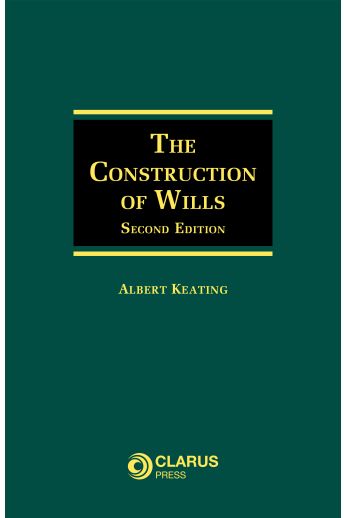 The Construction of Wills (Second Edition)