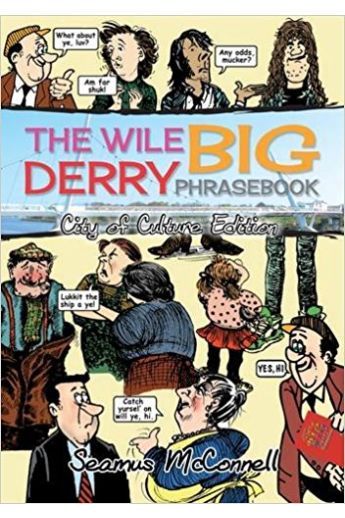 The Wile Big Derry Phrasebook