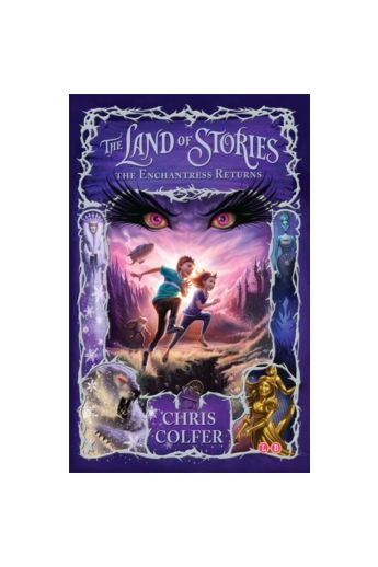 The Land of Stories : The Enchantress Returns (Book 2)
