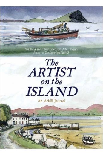 The Artist on the Island: An Achill Journal 