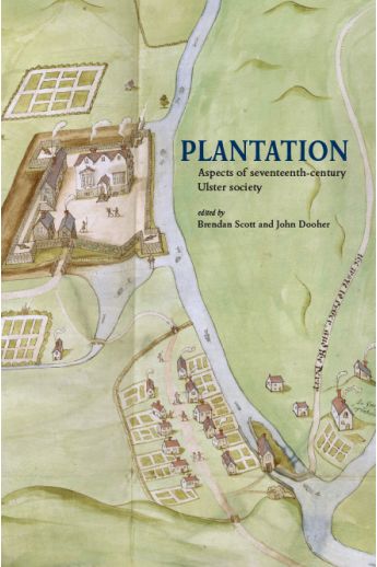 Plantation Aspects of seventeenth-century Ulster society