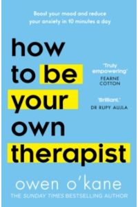 How to Be Your Own Therapist (Hardback)