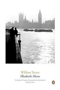 William Trevor: Elizabeth Alone