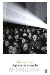 William Trevor: Nights at the Alexandra