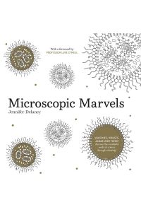 Microscopic Marvels: Adult Colouring Book