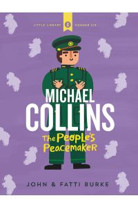 Michael Collins: Soldier and Peacemaker (Gill Little Library 6)