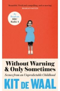 Without Warning and Only Sometimes (Hardback)