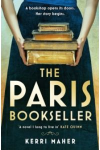 The Paris Bookseller : A sweeping story of love, friendship and betrayal in bohemian 1920s Paris