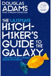 The Ultimate Hitchhiker's Guide to the Galaxy : 42nd Anniversary Omnibus Edition