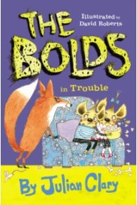 The Bolds in Trouble (Hardback)