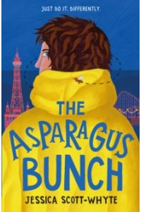 The Asparagus Bunch : A hilarious and heartfelt comedy