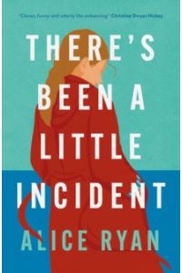 There's Been a Little Incident (Hardback)