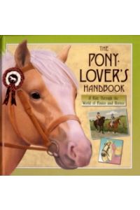 The Pony-lover's Handbook (Hardback)