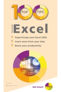 100 Top Tips: Microsoft Excel