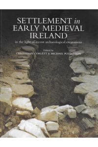 Settlement in Early Medieval Ireland