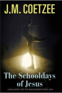 The Schooldays of Jesus (Paperback)