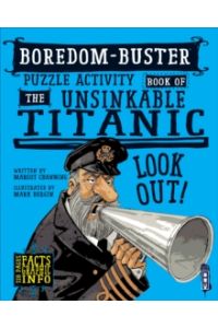 Boredom Buster Puzzle Activity : Book of The Unsinkable Titanic