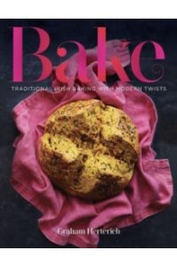 Bake: Traditional Irish Baking with Modern Twists (Hardback)