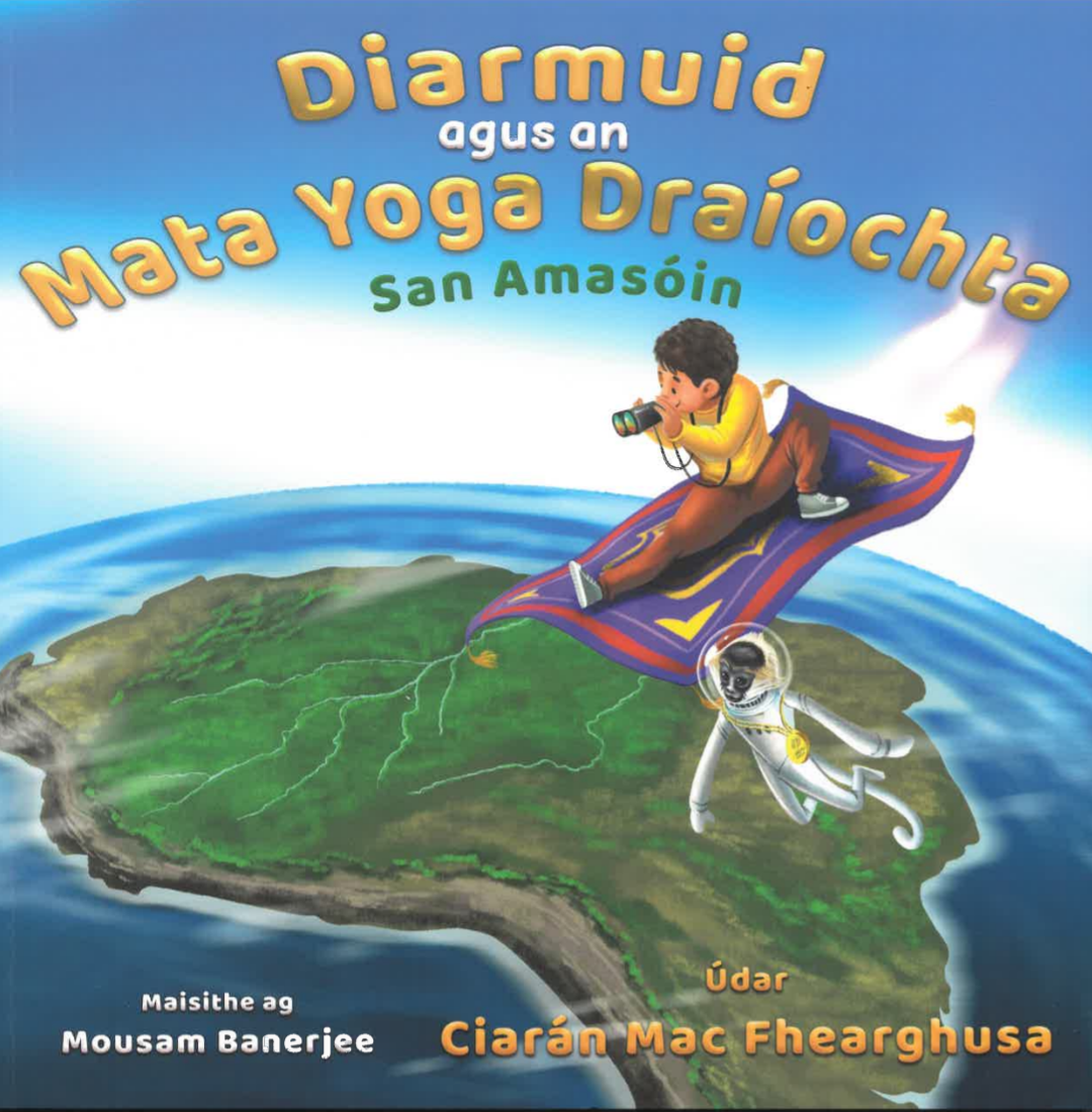 Diarmuid agus an Mata Yoga Draíochta - SAN AMASÓIN - Pack (Paca)
